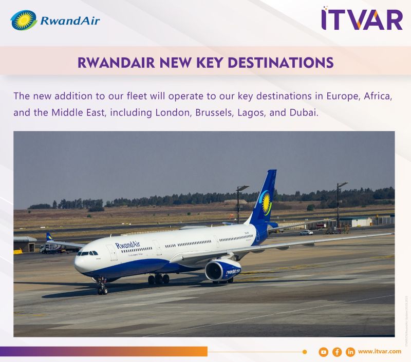 RwandaAir New Key Destinations